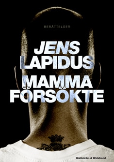 Mamma försökte