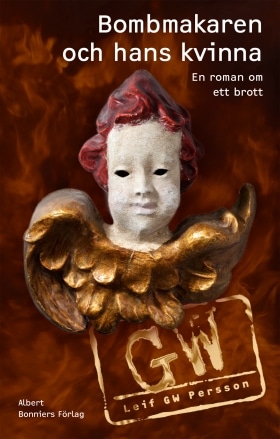 Den sanna historien om Pinocchios näsa : en roman om ett brott - Leif G.W.  Persson: 9789100121624 - AbeBooks