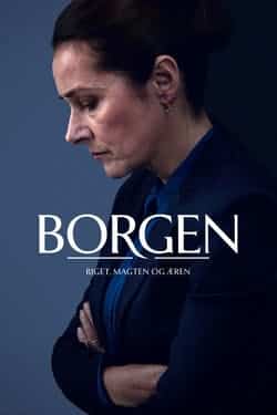 Borgen – Riget, Magten og Æren