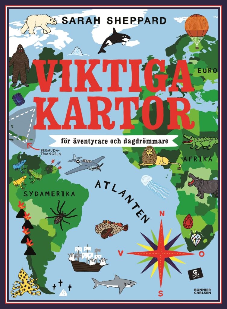 Viktiga kartor för äventyrare och dagdrömmare